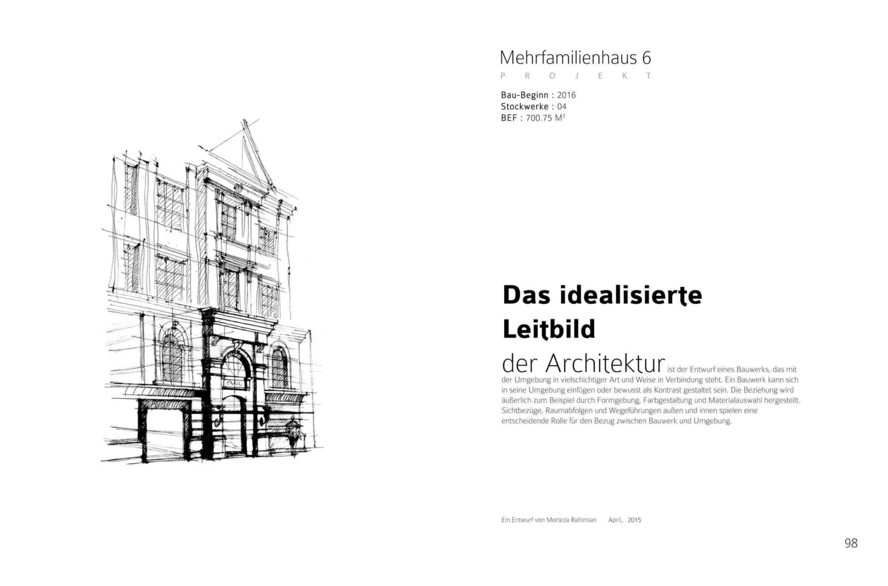 Mehrfamilienhaus 6 – Baubeginn 2016 · 4 Stockwerke · 700,75 m² BGF