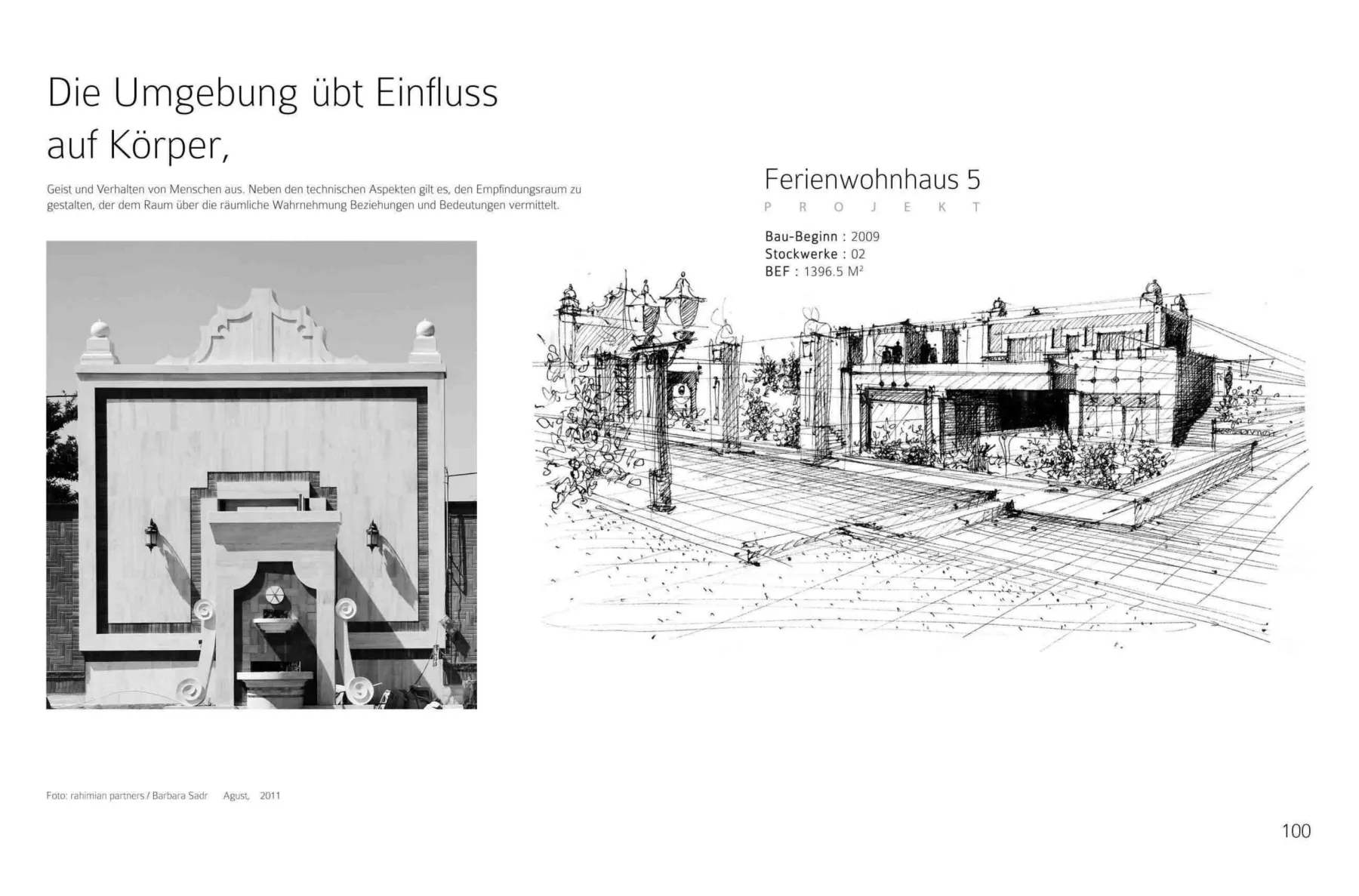 Ferienwohnhaus 5 – Baubeginn 2009 · 2 Stockwerke · 1.306,5 m² BGF